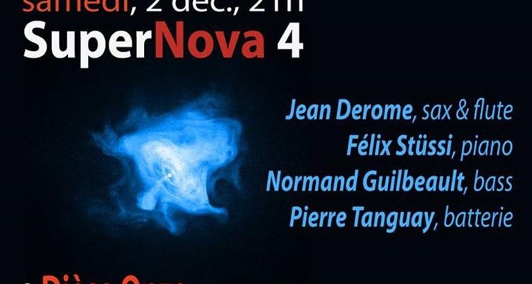 Le bon plan jazz de la semaine: La SuperNova 4 frappera le Dièse Onze en ce début décembre!