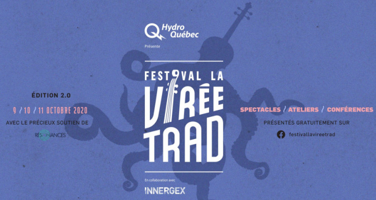 Le festival La Virée Trad de Carleton-sur-Mer : Une édition spéciale numérique!
