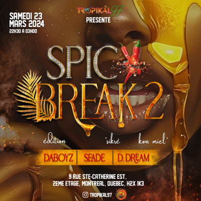 TK97 | Spicy Break 2 - Djs; Daboyz, Seade et D.Dream