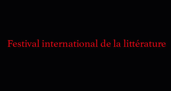 Festival international de la littérature (FIL)