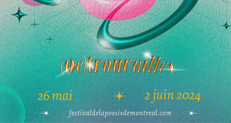 Programmation 2024 du Festival de la Poésie de Montréal | Des (Re)trouvailles pour les amoureux de la poésie