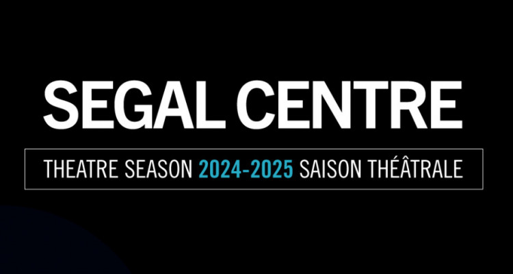Programmation 2024-2025 au Centre Segal | Comédies musicales, hommages et joie
