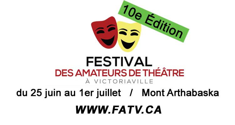 Festival des Amateurs de Théâtre à Victoriaville