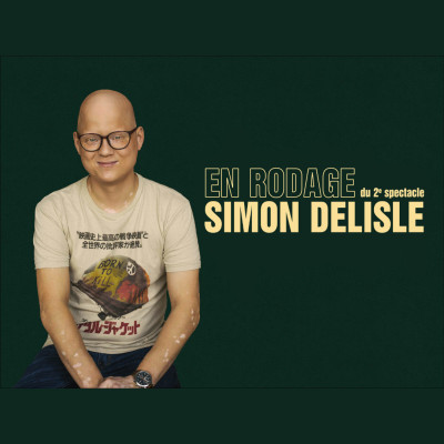 Simon Delisle : En rodage