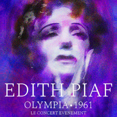 Piaf, Olympia 61