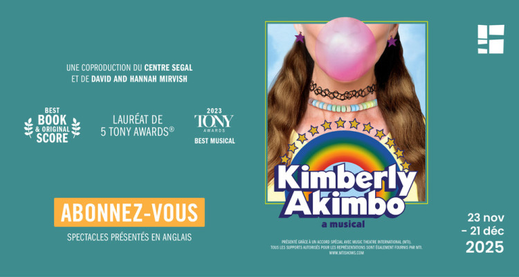 CONCOURS | Tentez de gagner 1 paire de billets pour «Kimberly Akimbo» au Centre Segal