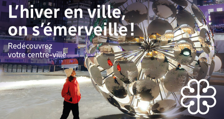 Des activités à faire au centre-ville de Montréal pour l’hiver 2025-2026