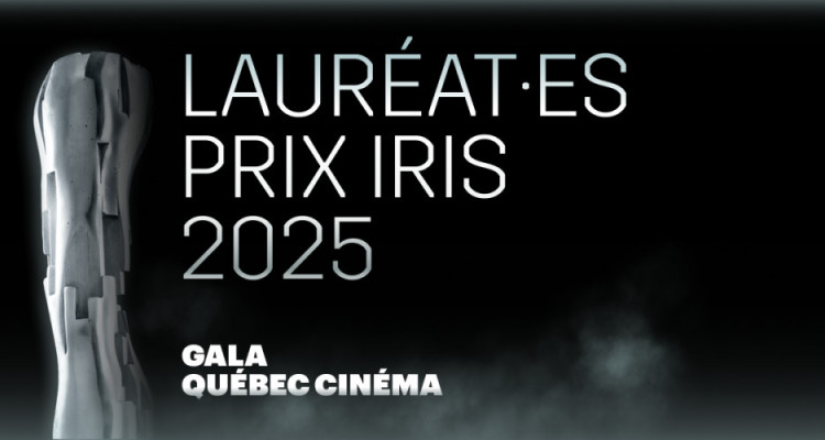 Les lauréats et lauréates du Gala Québec Cinéma 2025