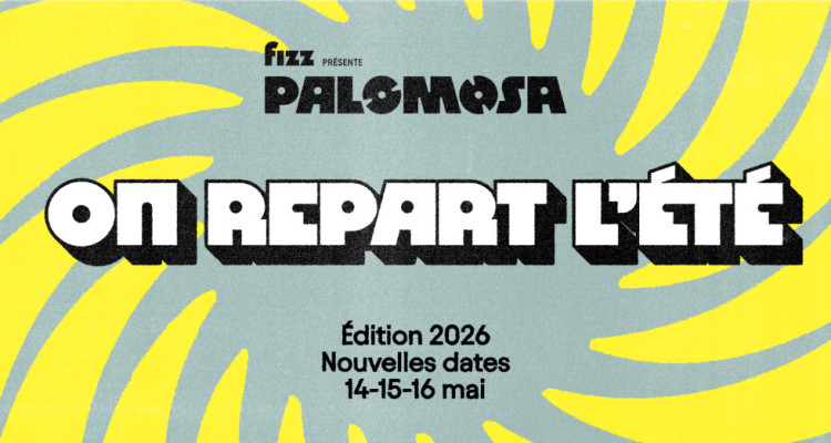 Palomosa se déplace en mai et annonce MGMT en tête d’affiche