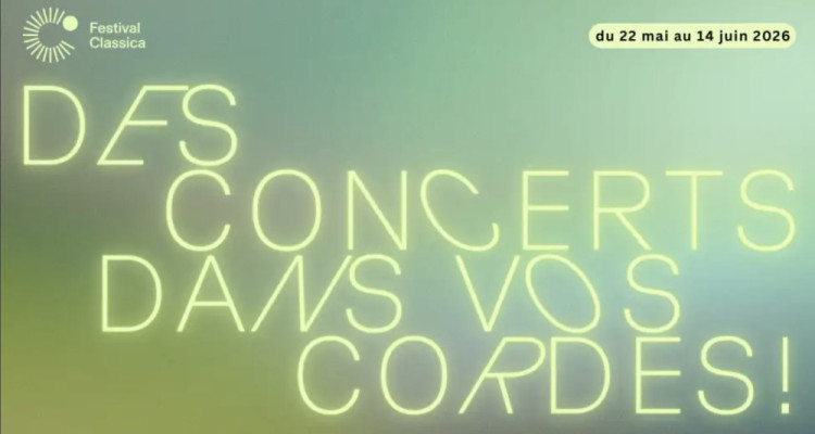 Le Festival Classica dévoile la programmation de sa 16e édition