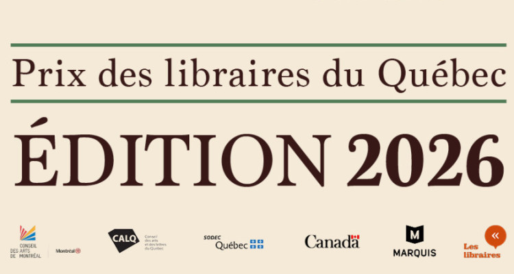 Le Prix des libraires du Québec dévoile ses finalistes de l'édition 2026