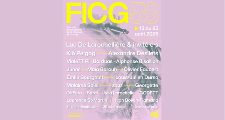FICG 2026 | Une 58e édition avec Klô Pelgag, Luc de Larochellière, VioleTT Pi, et plus