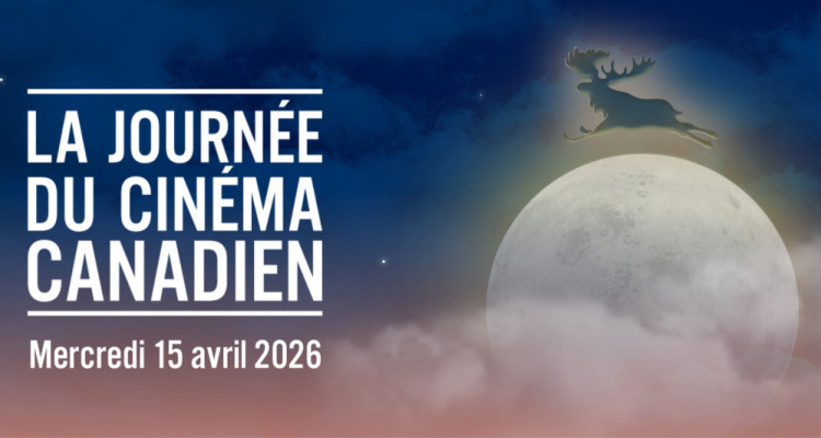 Entrevues | Journée du cinéma canadien : faire rayonner les films d’ici face aux géants mondiaux