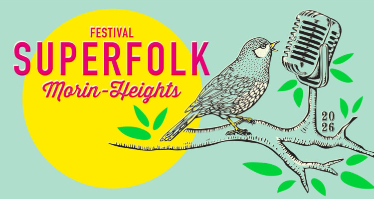SuperFolk Morin-Heights 2026 | Bahamas, Les Soeurs Boulay et Elliot Maginot, Fred Fortin, et plus dans la programmation
