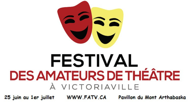 Festival des Amateurs de Théâtre à Victoriaville