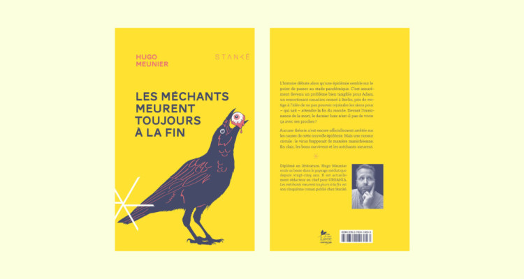 «Les méchants meurent toujours à la fin» d’Hugo Meunier : quand l’humanité est mise à mal... par le mal