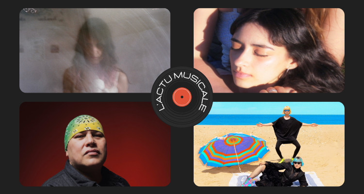 Actu Musicale | l i l a, Gabriella Olivo, Shauit et PAR.SEK