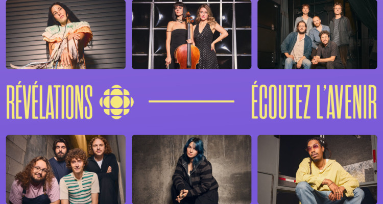Révélations Radio-Canada 2026-2027 : les 6 artistes sélectionnés dévoilés