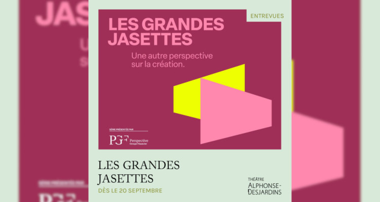 Théâtre Alphonse-Desjardins | «Les grandes jasettes», une nouvelle série pour démystifier les artistes et leur univers créatif